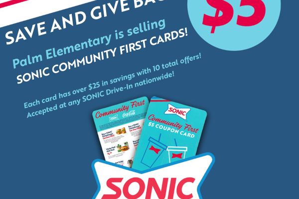 Save and Give Back! $5 Sonic Community First Cards
